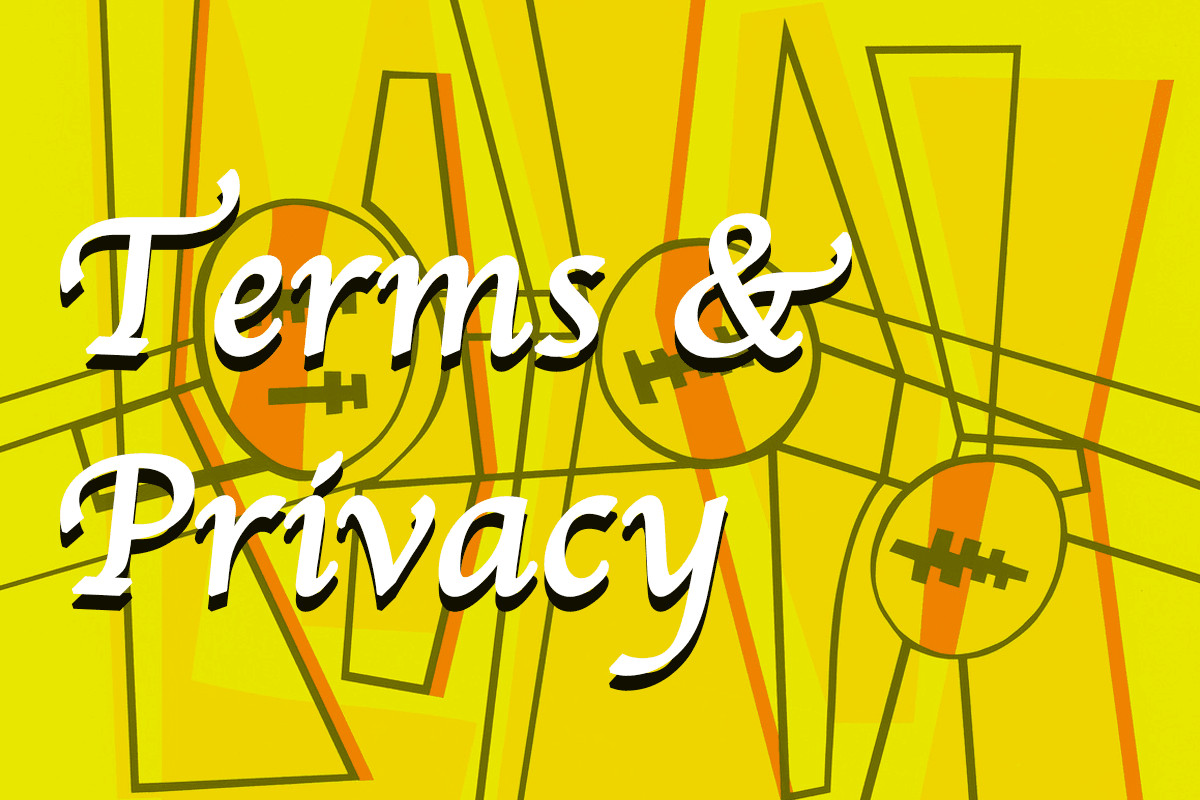 Terms of Service & Privacy Policy