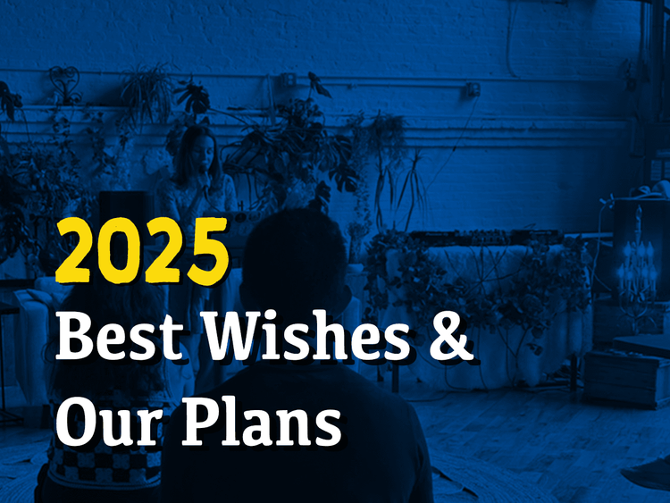 Best wishes & our plans for 2025
